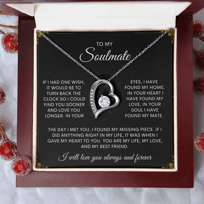 To My Soulmate | I Will Love You, Always & Forever -  Forever Love Necklace - Bee Dave