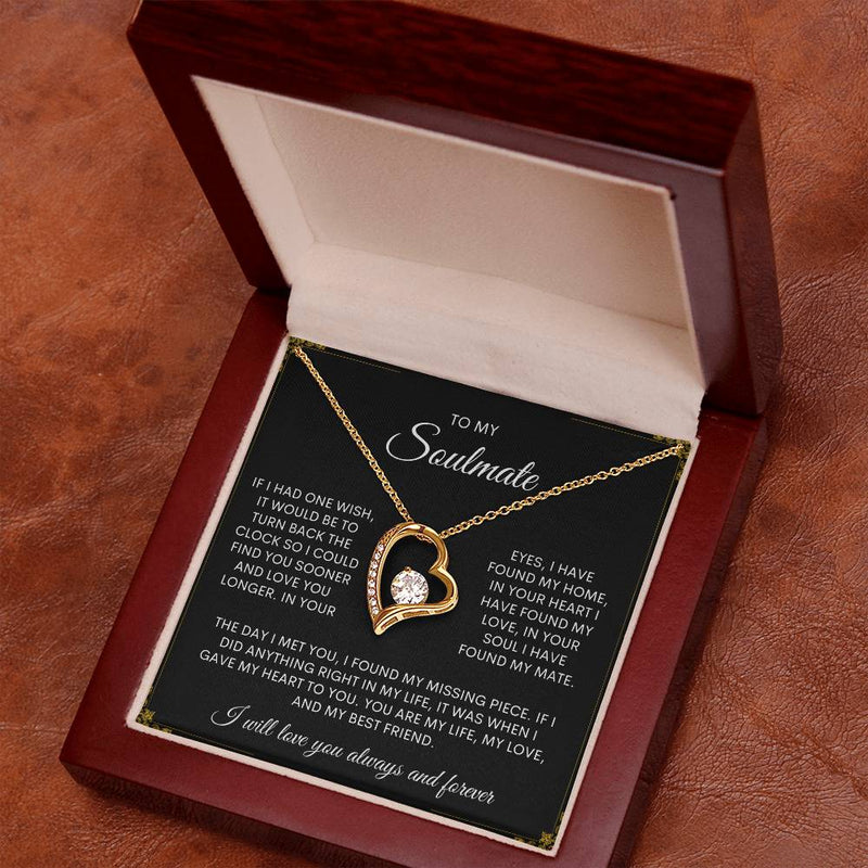 To My Soulmate | I Will Love You, Always & Forever -  Forever Love Necklace - Bee Dave