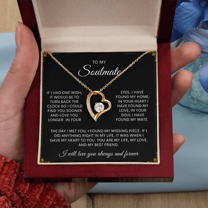 To My Soulmate | I Will Love You, Always & Forever -  Forever Love Necklace - Bee Dave