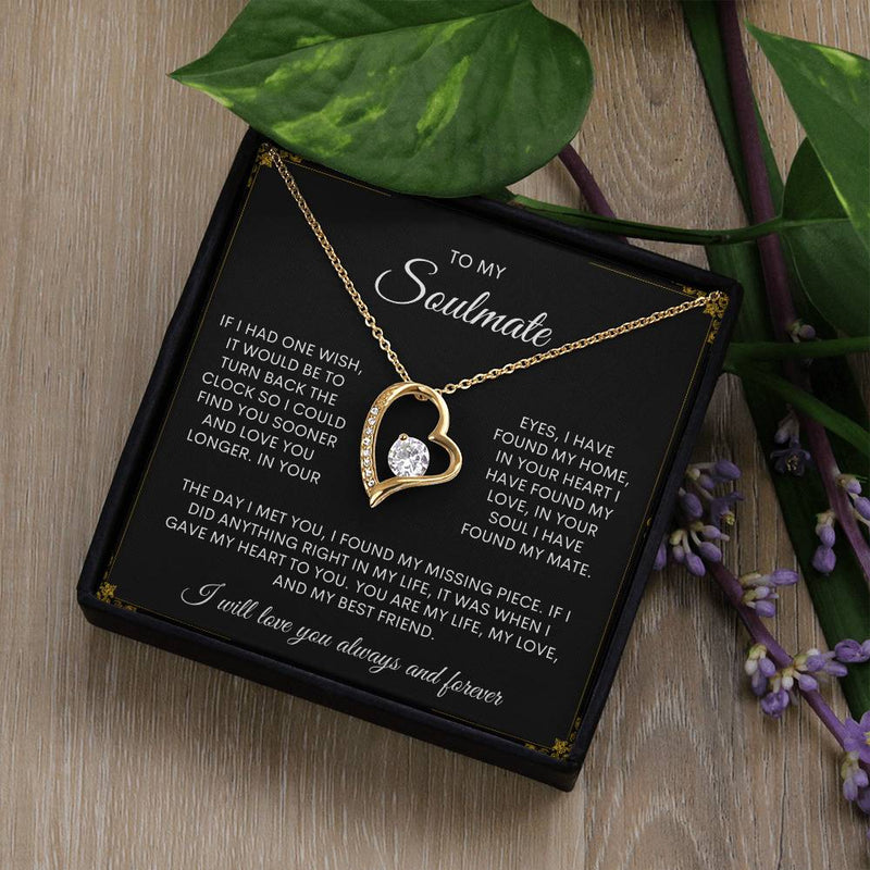 To My Soulmate | I Will Love You, Always & Forever -  Forever Love Necklace - Bee Dave